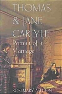 Thomas and Jane Carlyle (Hardcover)