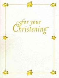 For Your Christening (Hardcover)