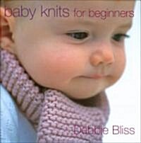 Baby Knits for Beginners (Hardcover)