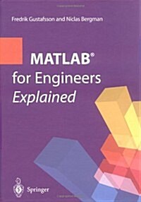 MATLAB (R) for Engineers Explained (Hardcover)