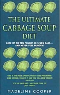 The Ultimate Cabbage Soup Diet (Paperback)