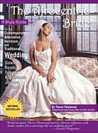 The Afro-Centric Bride (Paperback)