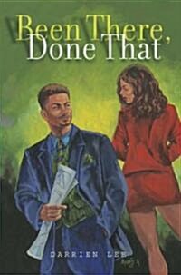 Been There, Done That (Paperback, Original)