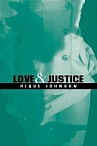 Love & Justice (Paperback, Original)