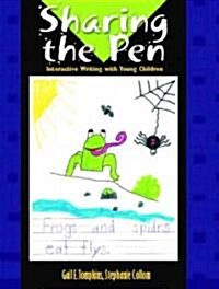 Sharing the Pen: Interactive Writing with Young Children (Paperback, Revised)