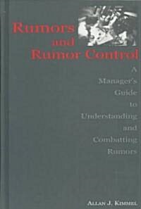 Rumors and Rumor Control (Hardcover)