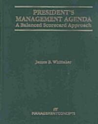 Presidents Management Agenda (Hardcover)