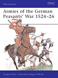 The German Peasants War 1524-26 (Paperback)