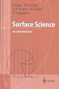 Surface Science: An Introduction (Hardcover, 2003)