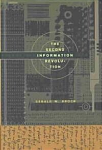 The Second Information Revolution (Hardcover)