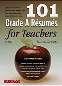 101 Grade a Resumes for Teachers (Paperback, 3rd)