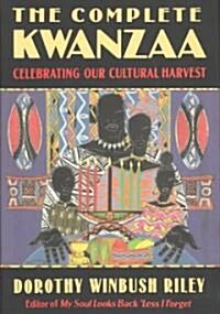 The Complete Kwanzaa (Hardcover)