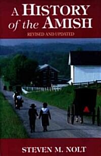 A History of the Amish (Paperback, Revised, Update)