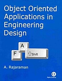 Object Oriented Applications in Engineering Design (Hardcover)