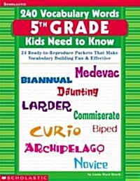 240 Vocabulary Words Kids Need to Know (Paperback)