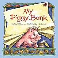 My Piggy Bank (School & Library)
