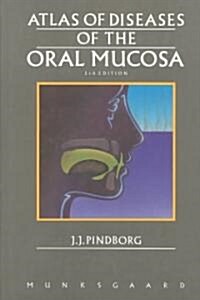 Atlas of Diseases of the Oral Mucosa (Hardcover, 5th)