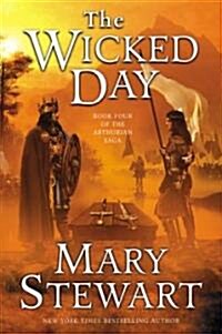 The Wicked Day (Paperback, Reprint)
