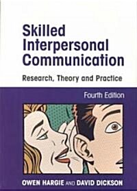 Skilled Interpersonal Communication (Paperback, 4th)