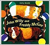 John Willy and Freddy McGee (Paperback)