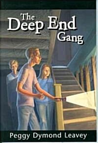 The Deep End Gang (Paperback)