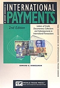 A Short Course in International Payments (Paperback, 2nd)