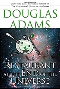 The Restaurant at the End of the Universe (Paperback)