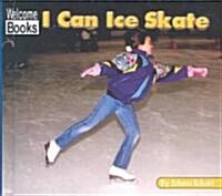 I Can Ice Skate ()