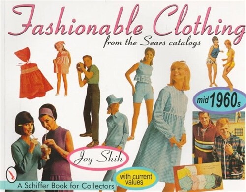 Fashionable Clothing from the Sears Catalogs: Mid-1960s (Paperback, Revised)
