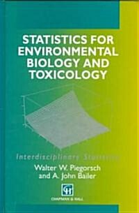 Statistics for Environmental Biology and Toxicology (Hardcover)