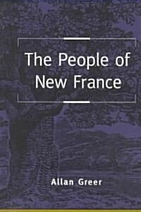 The People of New France (Paperback, 2, Revised)