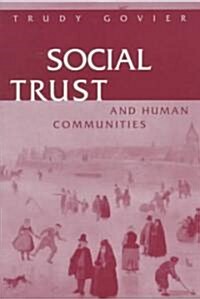Social Trust and Human Communities (Paperback)