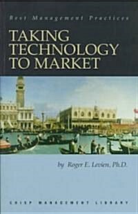 Taking Technology to Market (Paperback)