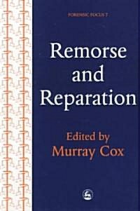 Remorse and Reparation (Paperback)