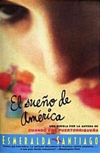 El Sueno de America: Novela (Paperback)