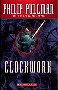 Clockwork (Paperback, Reprint)