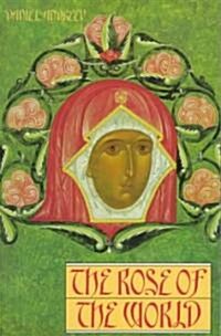The Rose of the World (Paperback)