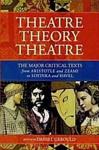 Theatre/Theory/Theatre (Hardcover)