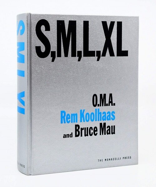 S, M, L, XL: Small, Medium, Large, Extra-Large (Hardcover)