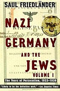 [중고] Nazi Germany and the Jews: Volume 1: The Years of Persecution 1933-1939 (Paperback)