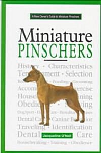 A New Owners Guide to the Miniature Pinscher (Hardcover)