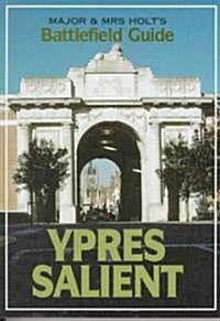 Major and Mrs.Holts Battlefield Guide to Ypres Salient (Paperback)