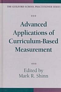 Advanced Applications of Curriculum-Based Measurement (Hardcover)