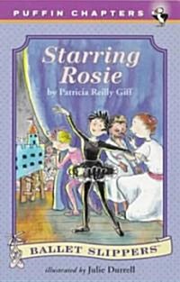 Starring Rosie (Paperback, Reprint)