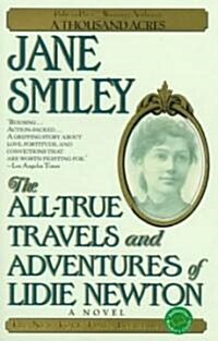 The All-True Travels and Adventures of Lidie Newton (Paperback)