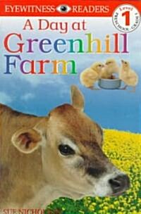 [중고] A Day at Greenhill Farm (Paperback)
