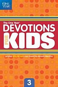 The One Year Devotions for Kids #3 (Paperback)