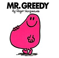 Mr. Greedy (Paperback, Rev)