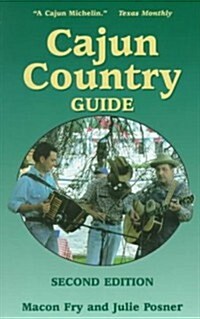 Cajun Country Guide (Paperback, 2, Revised)