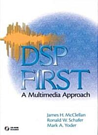 [중고] DSP First: A Multimedia Approach (Hardcover, 131)